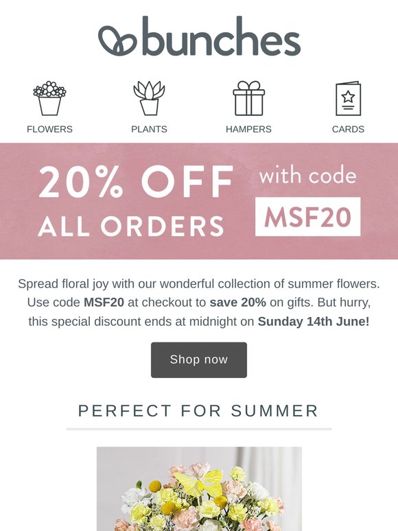 Treat a loved one to flowers and save 20% with code MSF20