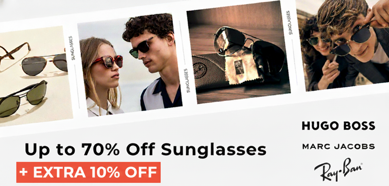 UP TO 70% OFF SUNGLASSES + EXTRA 10% OFF