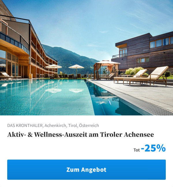 Aktiv- & Wellness-Auszeit am Tiroler Achensee