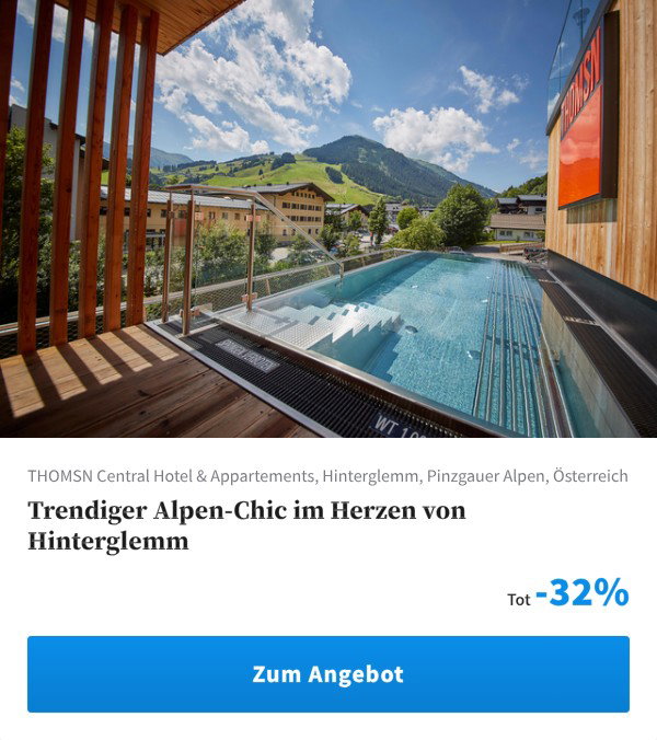 Trendiger Alpen-Chic im Herzen von Hinterglemm