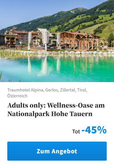 Adults only: Wellness-Oase am Nationalpark Hohe Tauern