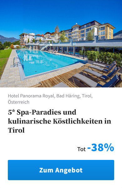 5* Spa-Paradies und kulinarische Köstlichkeiten in Tirol