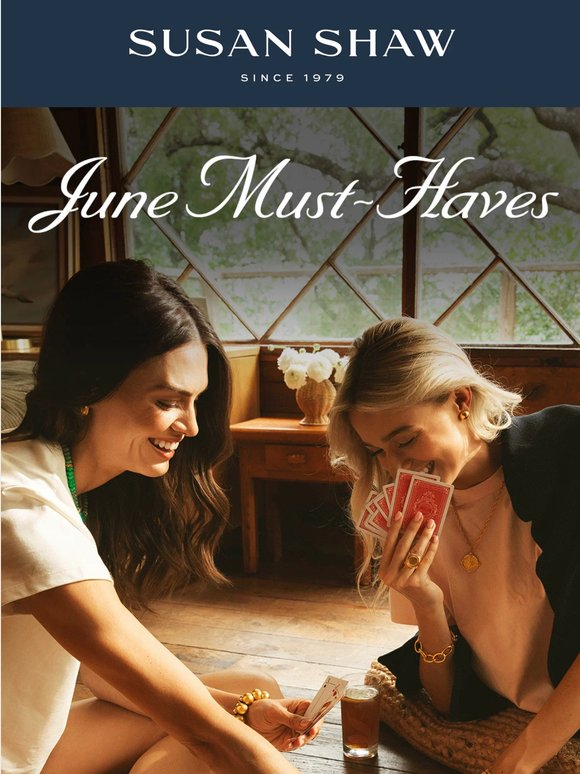 June Must-Haves