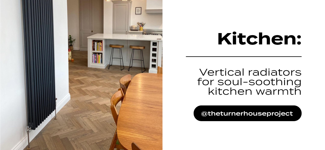 Kitchen with anthracite grey vertical radiator against the wall