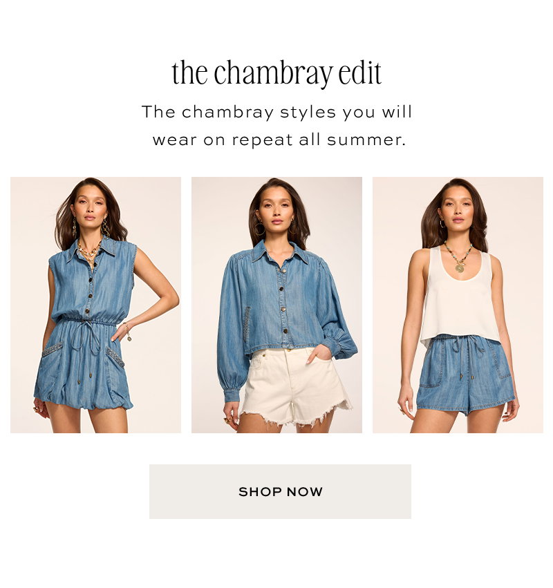 The Chambray Edit