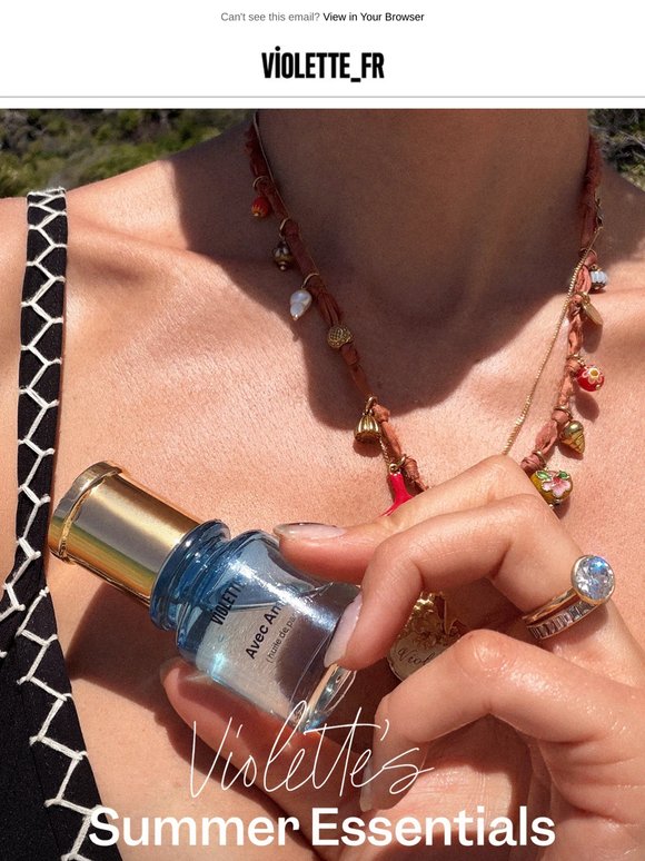 Violette’s Summer Must-Haves