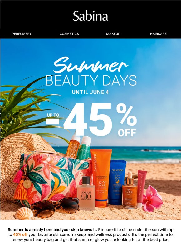 Summer Beauty Days: up to -45% on your favorites