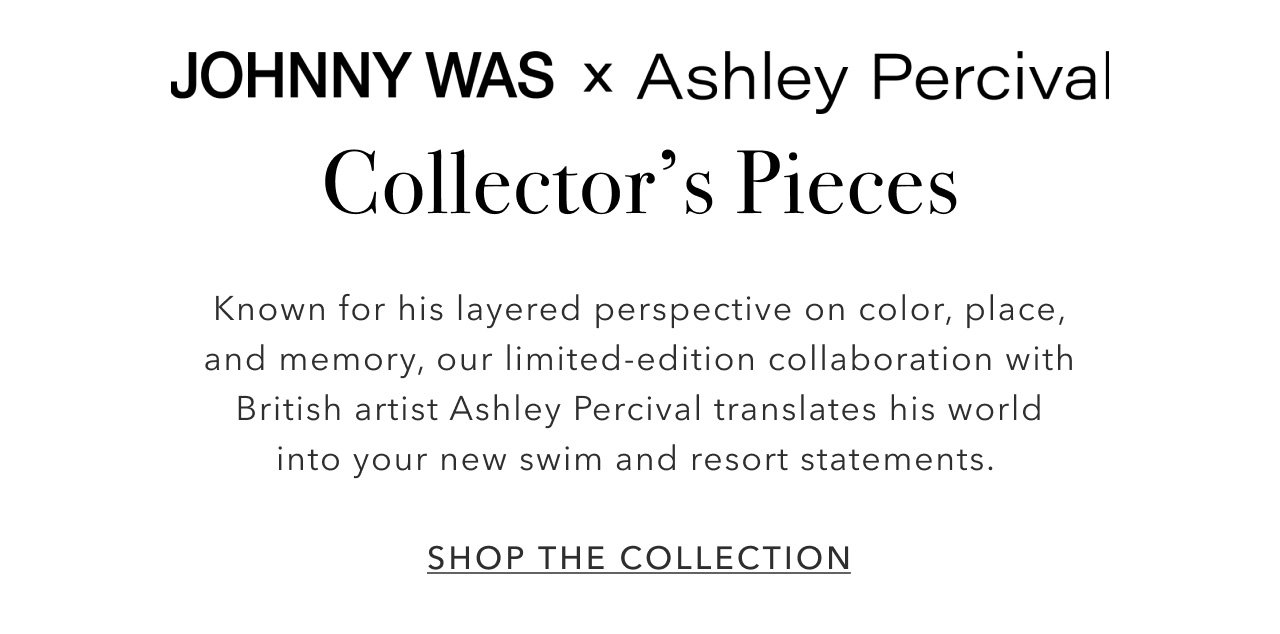 SHOP THE COLLECTION