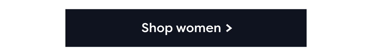 Shop women >