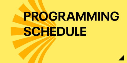 Programming Schedule