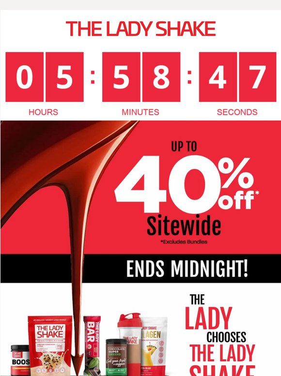 Up to 40% off ends midnight. That's all.