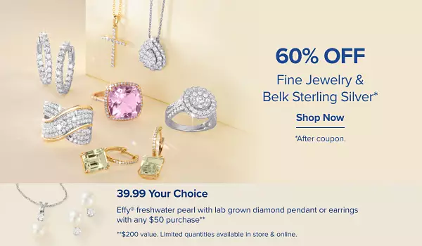 60% off fine jewelry and Belk Sterling Silver. Shop now. Disclaimer, after coupon.