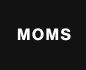 moms
