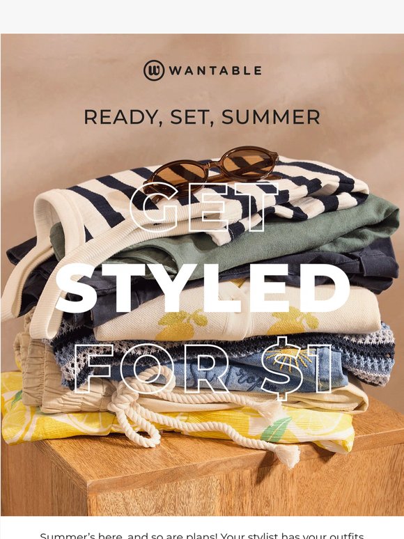 get styled for summer for only $1! 😎