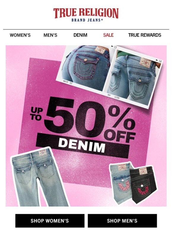 Don’t snooze & lose. Up to 50% OFF denim ends soon