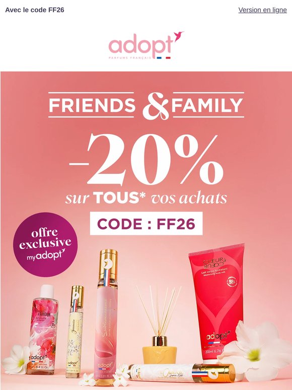 Friends & Family : -20% sur tous vos achats 😍