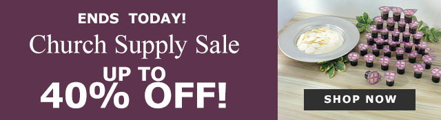 Church Supply Sale | up to 40% Off