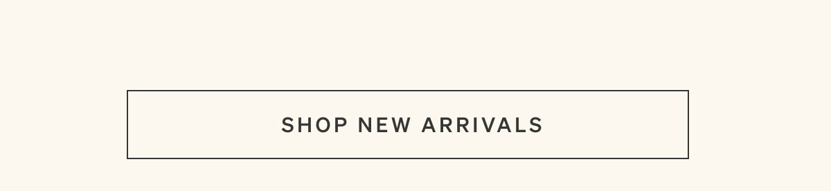 Shop New Arrivals