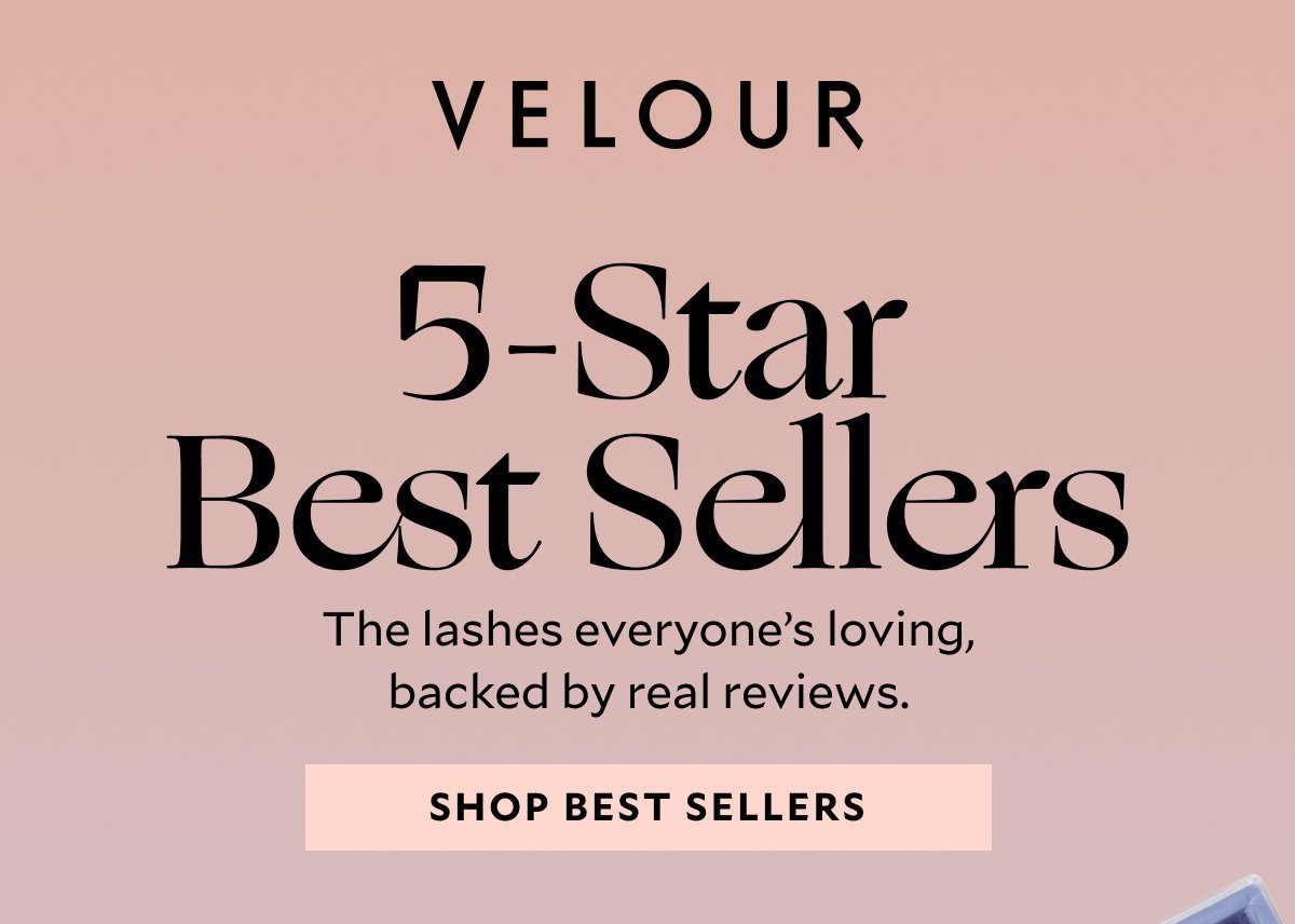 5-Star Best Sellers. The lashes everyone’s loving, backed by real reviews.​