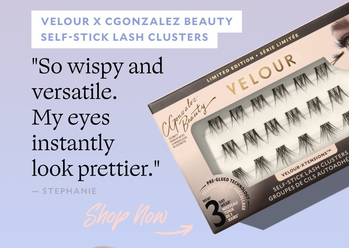 SOFT & WISPY VELOUR-XTENSIONS™ SELF-STICK LASH CLUSTERS "Easy application, amazing quality. Salon-perfect lashes at home." — Maham​