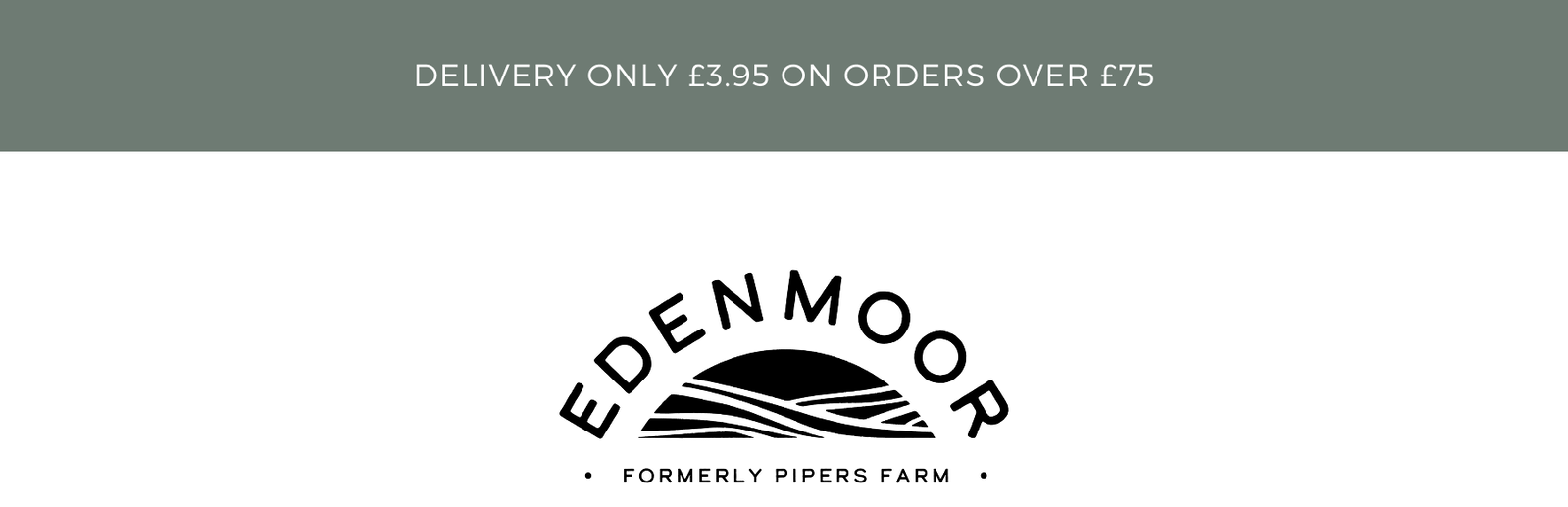 DELIVERY ONLY £3.95 ON ORDERS OVER £75