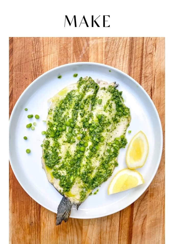 Make Simple Baked Whole Fish with Garlicky Salsa Verde