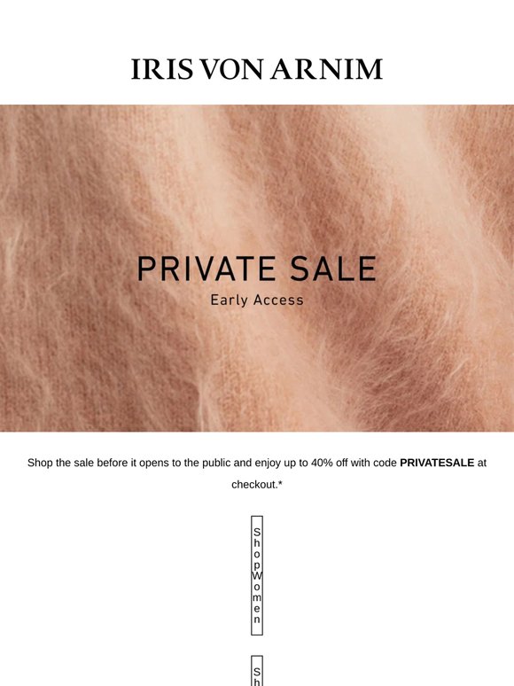 PRIVATE SALE | Up to 40% off