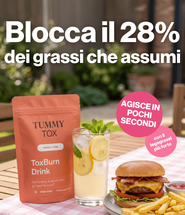 Blocca il 28% dei grassi che assumi con ToxBurn Drink