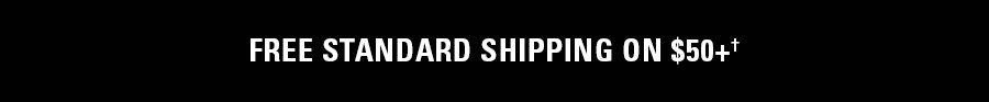 Free standard shipping on orders over 50 dollars, white text on black background