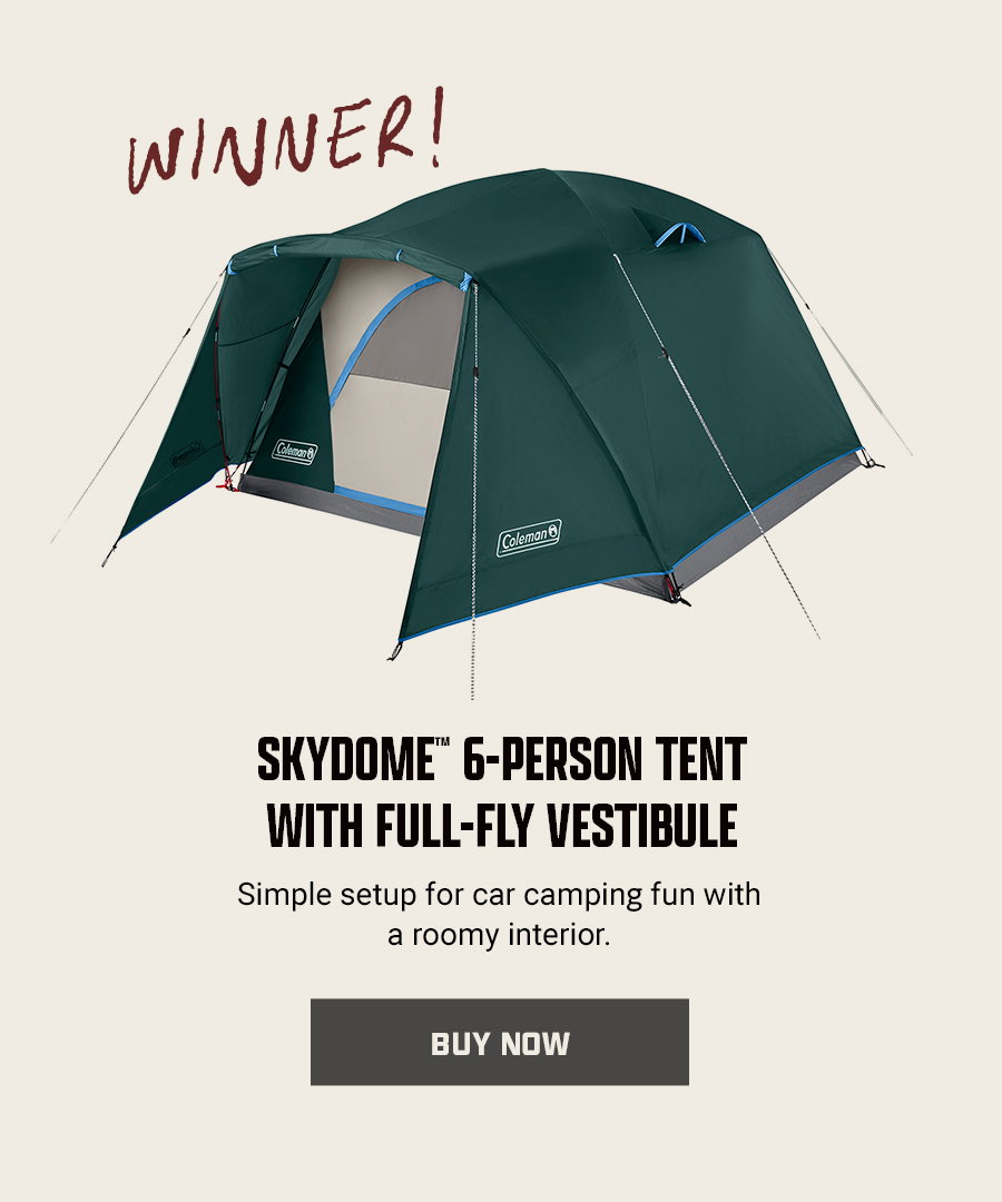 Skydome 6-person tent with full-fly vestibule, simple setup for car camping, winner written above, buy now button.
