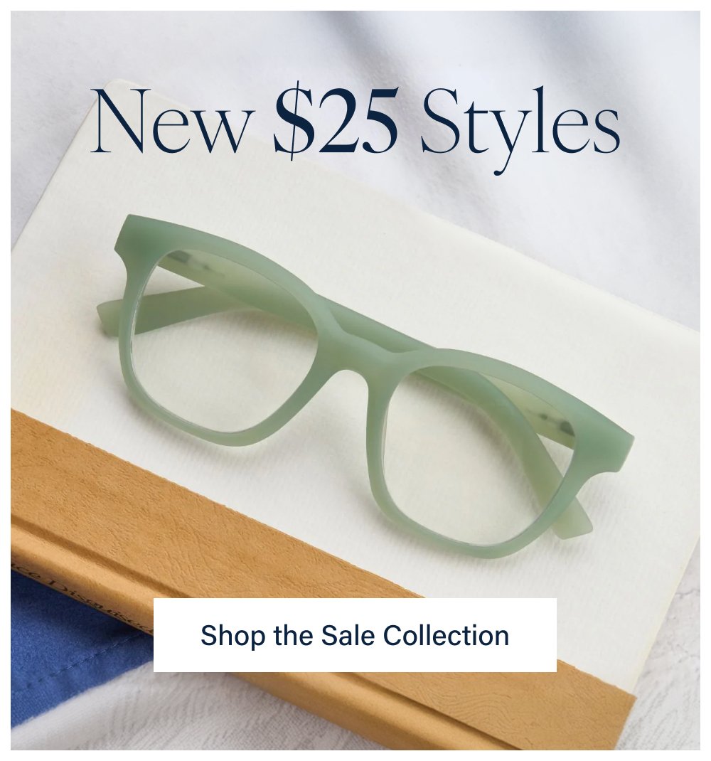 New $25 Styles Shop the Sale Collection