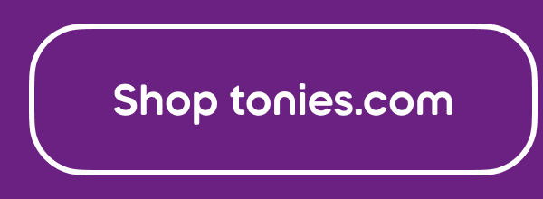 Shop tonies.com