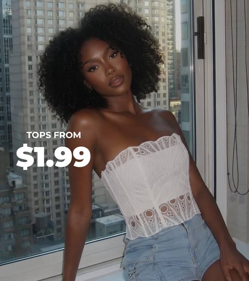 SHOP TOPS FROM $1.99