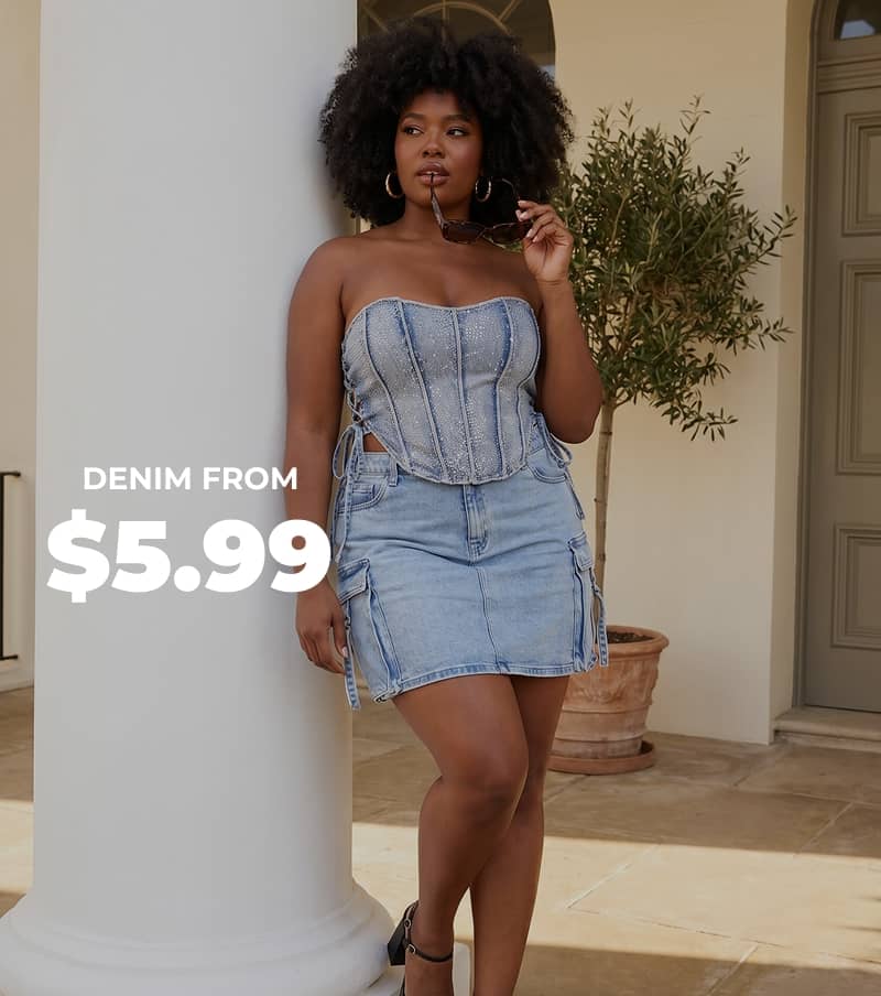 SHOP DENIM FROM $5.99