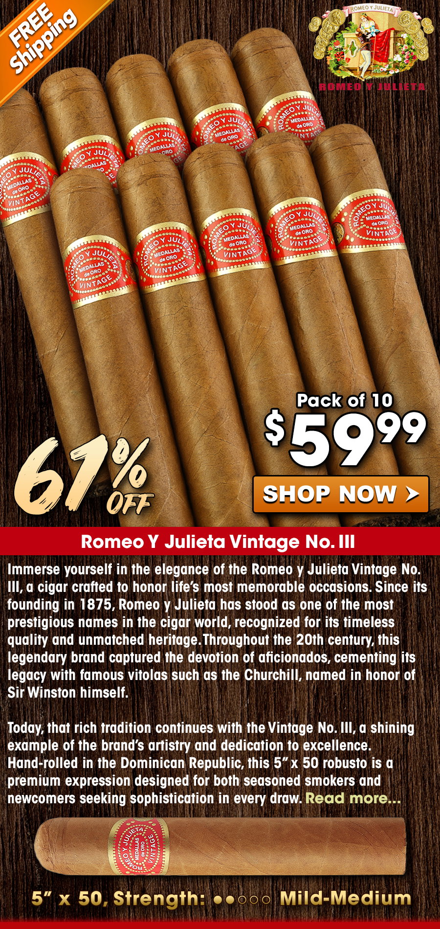 Romeo Y Julieta Vintage No. III