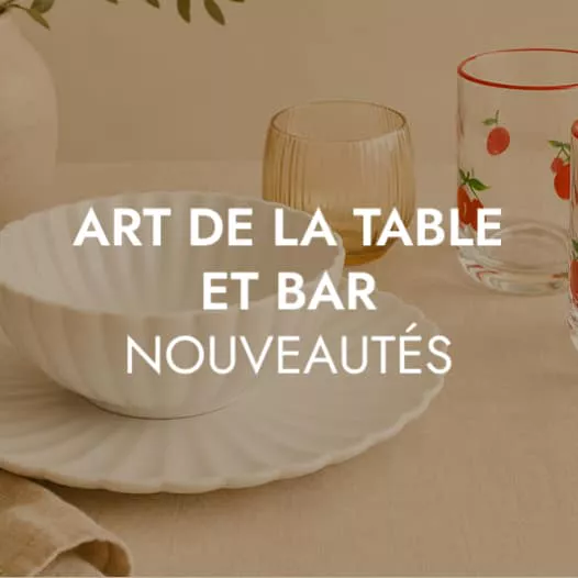 Art de la table et bar nouveautés