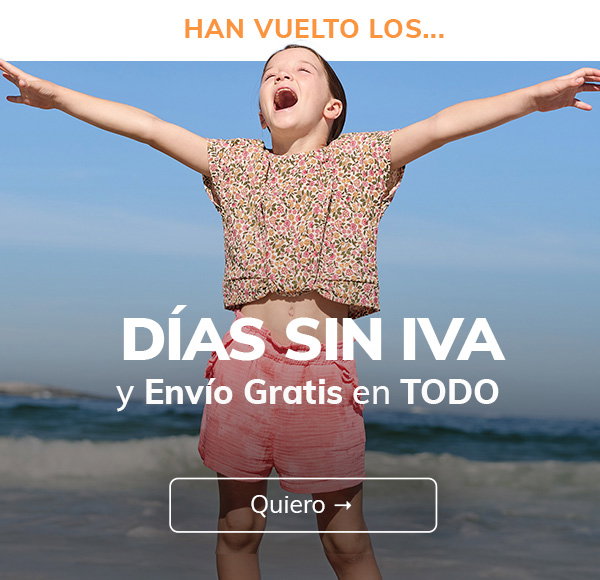 Han vuelto los DÍAS SIN IVA y Envío Gratis en TODO