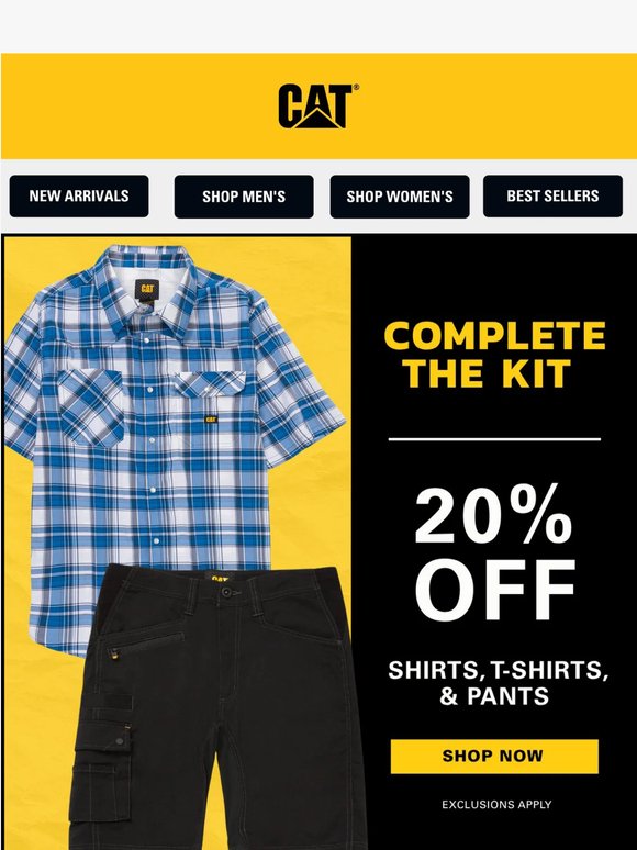 Complete your CAT® kit: 20% off shirts & pants