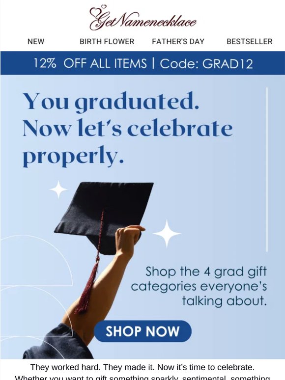 You graduated. Now let’s celebrate properly.