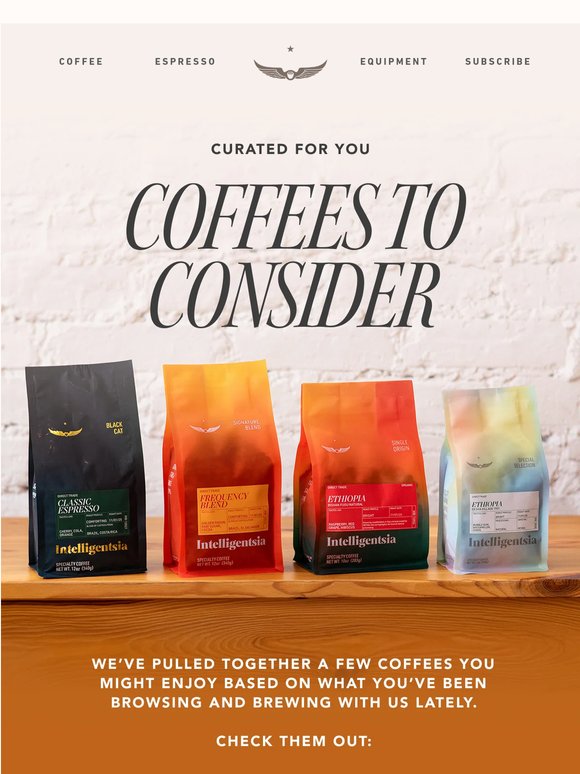 Specialty Coffees, Handpicked Just for You ☕