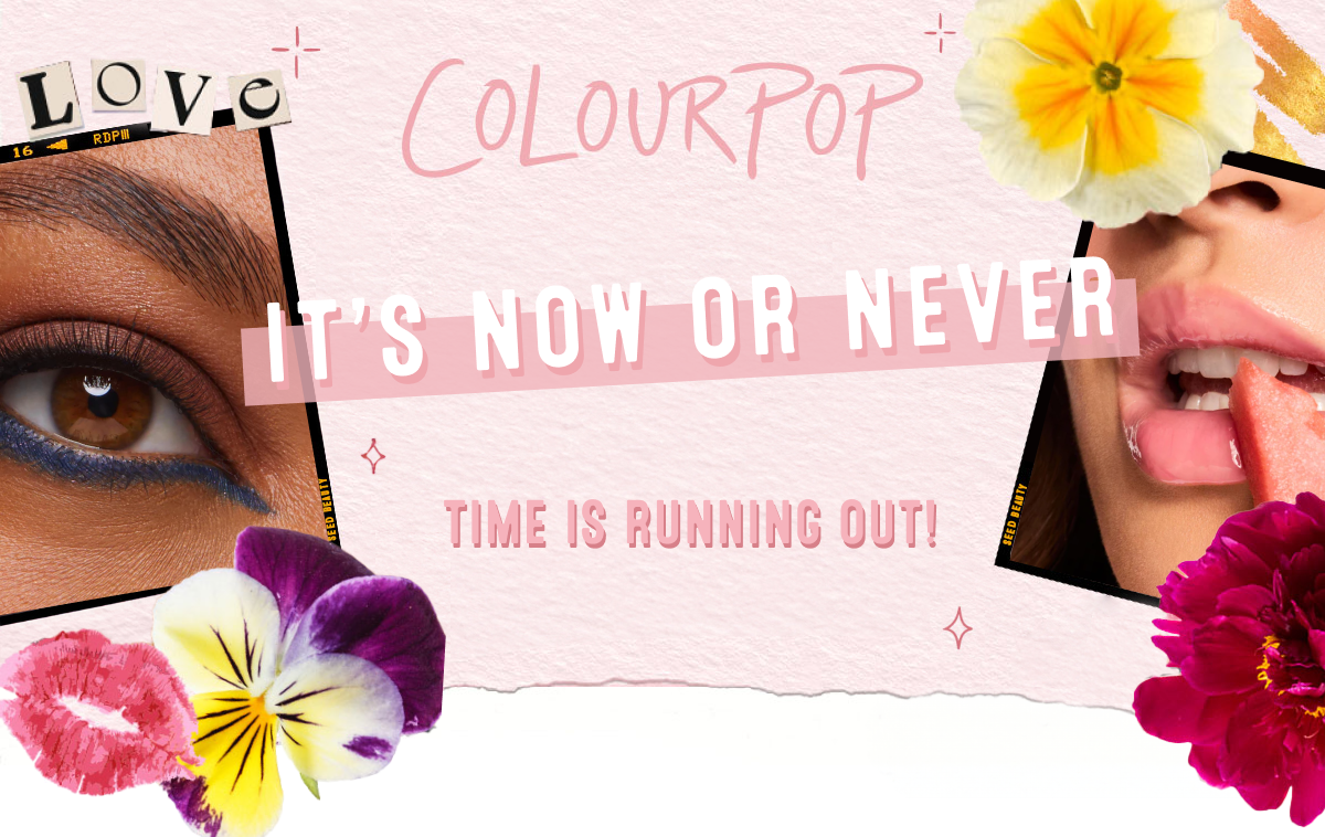 It's now or never! time is running out!