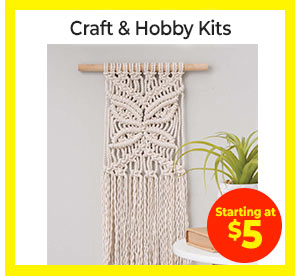 Craft & Hobby Kits Starting at $5