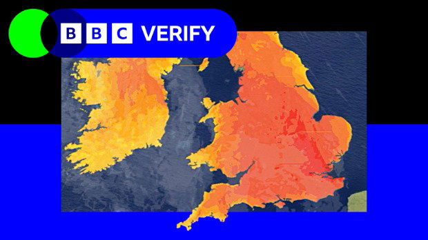 A weather map of the UK, with large patches of the country shaded in red and orange. This image is inserted in the middle of a blue and black background, with the BBC Verify logo at the top in white inside a blue banner. Next to the banner are two overlapping green and blue circles.