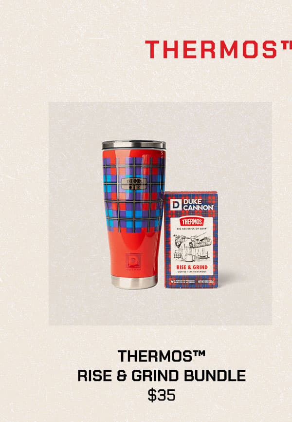 THERMOS™ RISE & GRIND BUNDLE $35