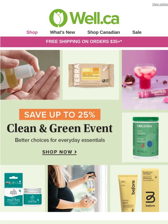 Up to 25% Off Your Clean & Green Favourites 💚