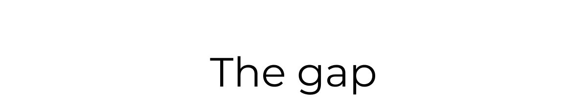 The Gap