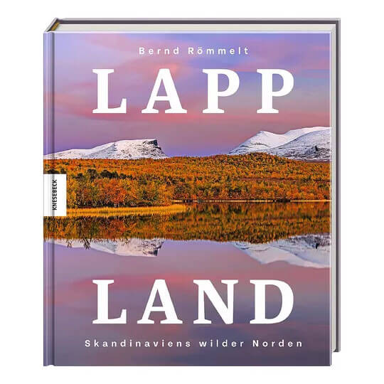 Zum Buch »Lappland - Skandinaviens wilder Norden«