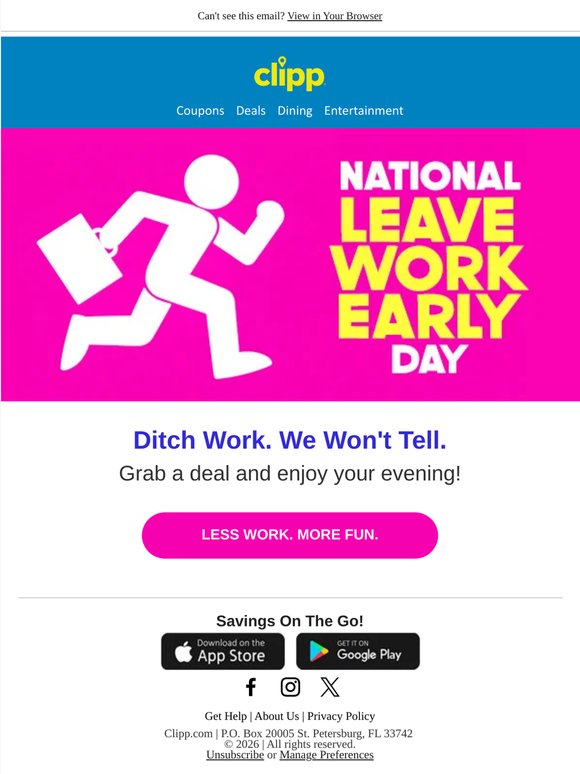 Out of Office & Into Savings!
