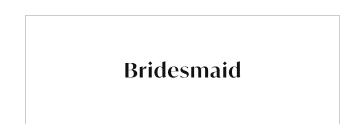 bridesmaid