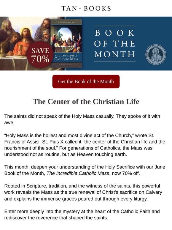 See the Mass as the Saints Saw It
